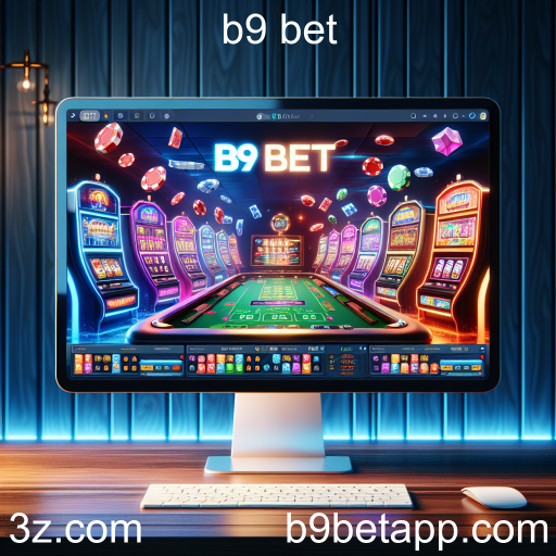 Explorando o Universo dos Cassinos Online: A B9 Bet em Foco